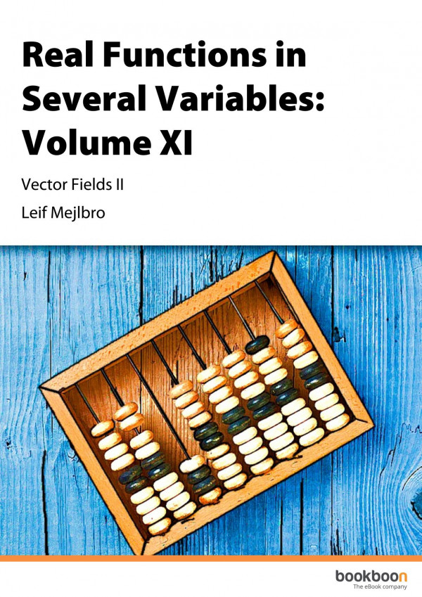 Real Functions In Several Variable Volume 11vector Fields 2stokes Theorem Nabla Calculus Leif Mejlbro