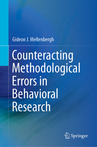 Counteracting Methodological Errors In Behavioral Research Gideon J Mellenbergh