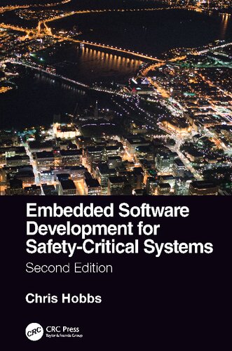 Embedded Software Development For Safetycritical Systems 2nd Edition Chris Hobbs