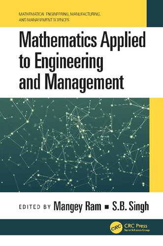 Mathematics Applied To Engineering And Management Mangey Ram S B Singh