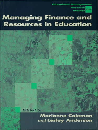 Managing Finance And Resources In Education Coleman Marianne Anderson