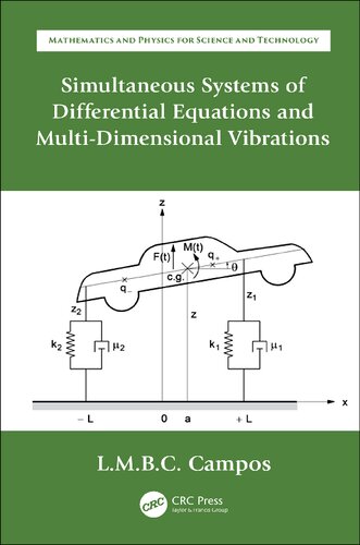 Simultaneous Systems Of Differential Equations And Multidimensional Vibrations 1st Edition Luis Manuel Braga Da Costa Campos