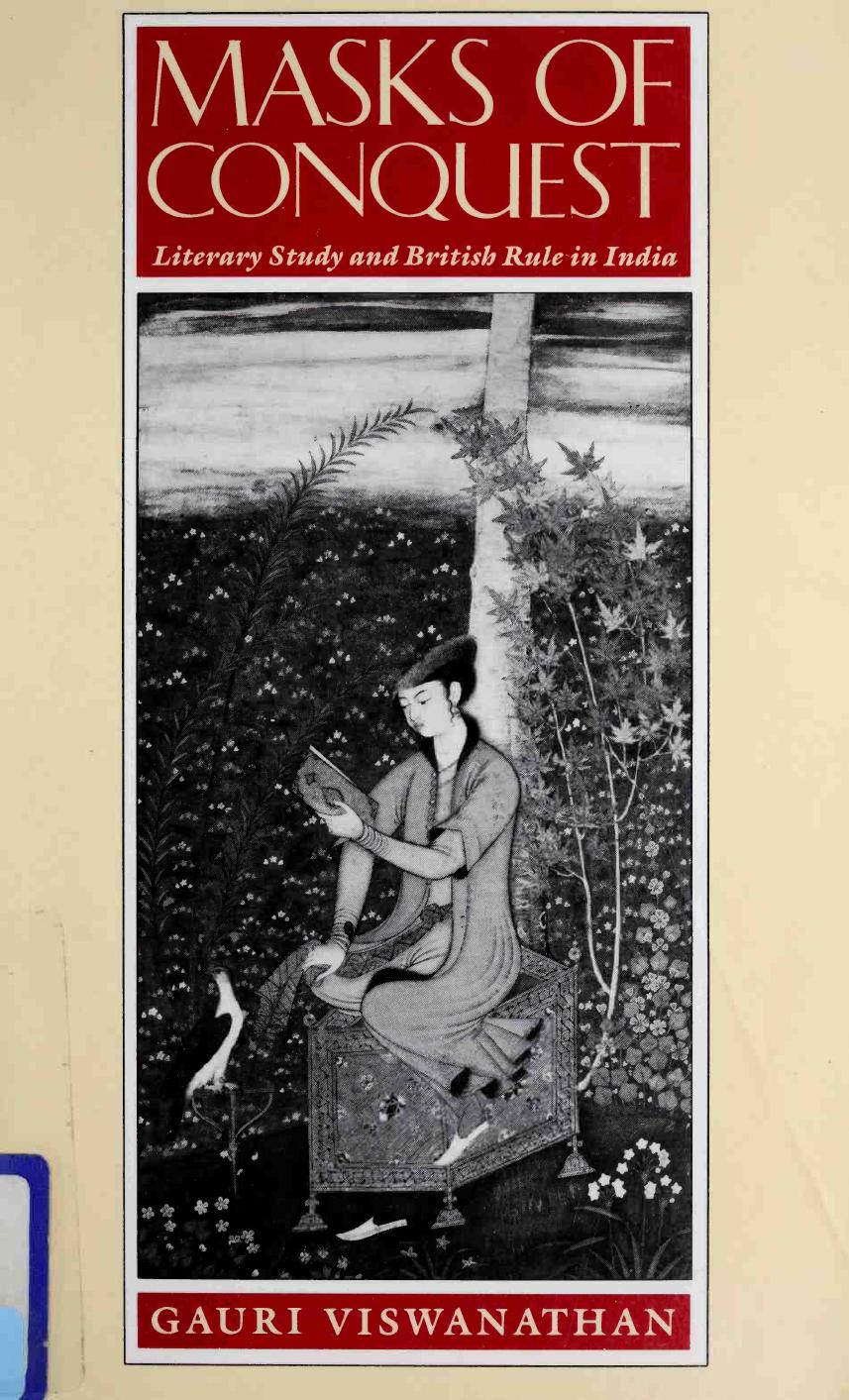 Masks Of Conquest Gauri Viswanathan