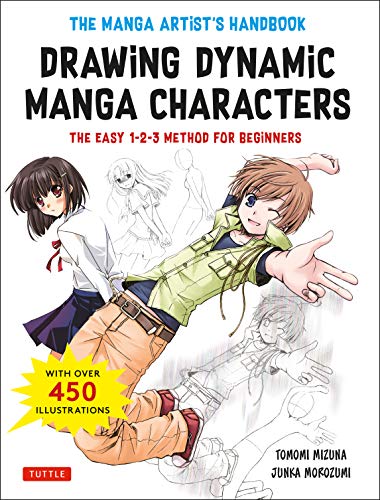 The Manga Artists Handbook Drawing Dynamic Manga Characters The Easy 123 Method For Beginners Junka Morozumi