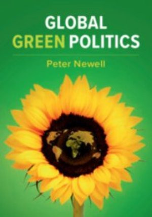 Global Green Politics Peter Newell