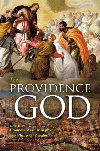 The Providence Of God Deus Habet Consilium Philip G Ziegler