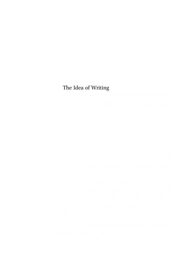 The Idea Of Writing Writing Across Borders Alex De Voogt Editor