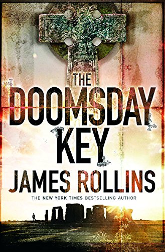 The Last Oracle The Doomsday Key James Rollins