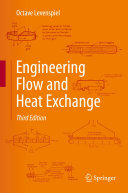Engineering Flow And Heat Exchange 3rd Edition Octave Levenspiel