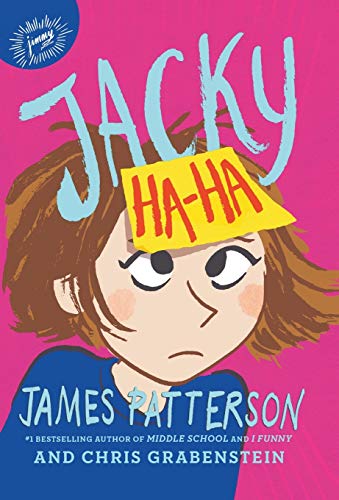 Jacky Haha James Patterson Chris Grabenstein Kerascot Patterson