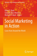 Social Marketing In Action Cases From Around The World Debra Z Basil Gonzalo Diazmeneses Michael D Basil