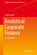 Analytical Corporate Finance 2nd Edition Angelo Corelli