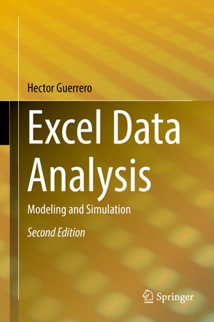Excel Data Analysis Modeling And Simulation 2nd Edition Hector Guerrero