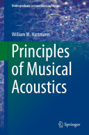 Principles Of Musical Acoustics William M Hartmann