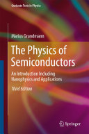 The Physics Of Semiconductors An Introduction Including Nanophysics And Applications 3rd Edition Marius Grundmann