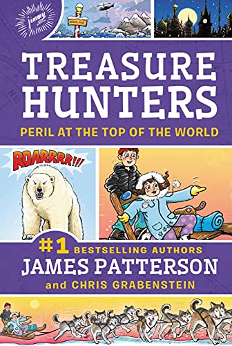 Treasure Hunters 4 Peril At The Top Of The World James Patterson