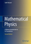 Mathematical Physics A Modern Introduction To Its Foundations 2nd Edition Sadri Hassani