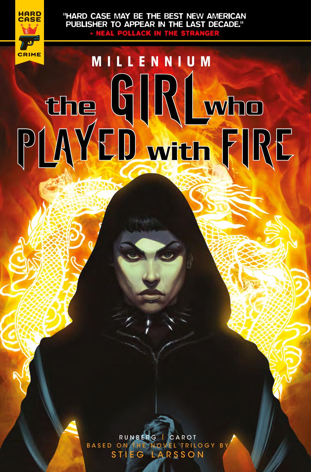 The Girl Who Played With Fire Sylvain Runberg Manolo Carot Stieg Larsson Rachel Zerner