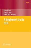 A Beginners Guide To R Alain Zuur Elena N Ieno Erik Meesters
