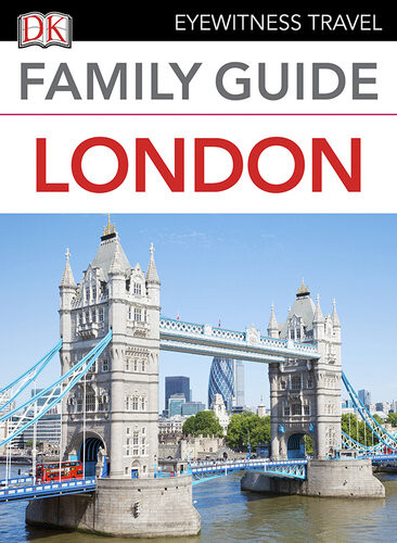 Family Guide London Dk Publishing