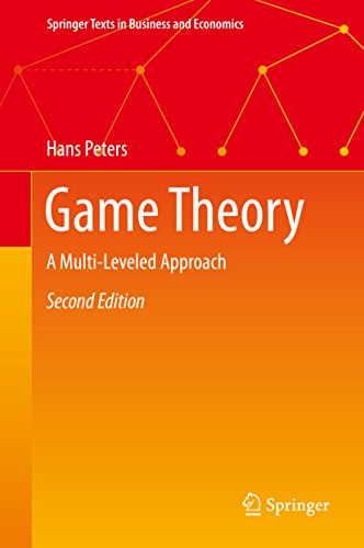 Game Theory A Multileveled Approach 2nd Edition Hans Peters