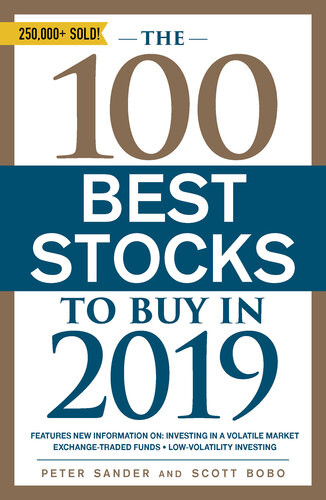 The 100 Best Stocks To Buy In 2019 Peter Sander Scott Bobo