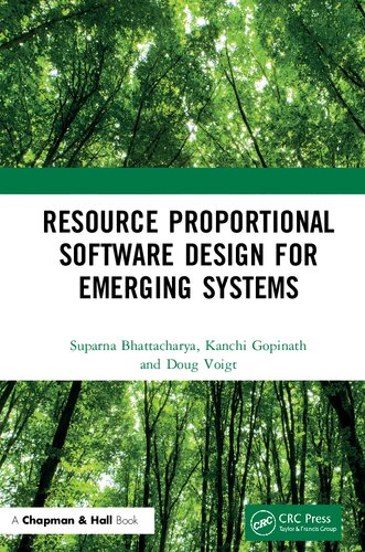 Resource Proportional Software Design For Emerging Systems Suparna Bhattacharya Kanchi Gopinath Douglas L Voigt