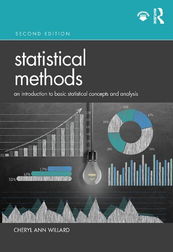 Statistical Methods An Introduction To Basic Statistical Concepts And Analysis 2nd Edition Cheryl Ann Willard