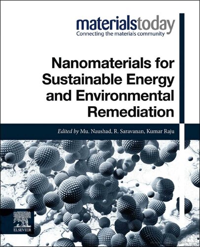 Nanomaterials For Sustainable Energy And Environmental Remediation Materials Today Dr Mu Naushad Editor