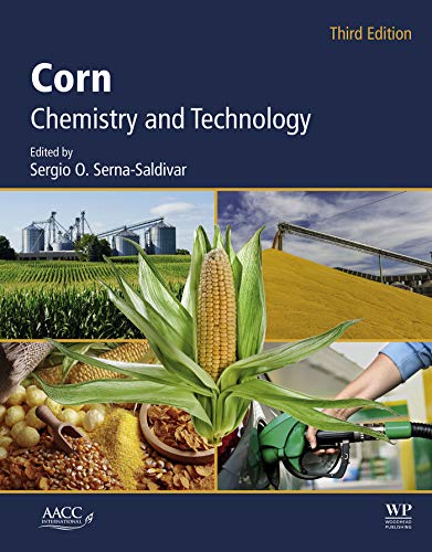 Corn Chemistry And Technology 3rd Edition Sergio O Sernasaldivar
