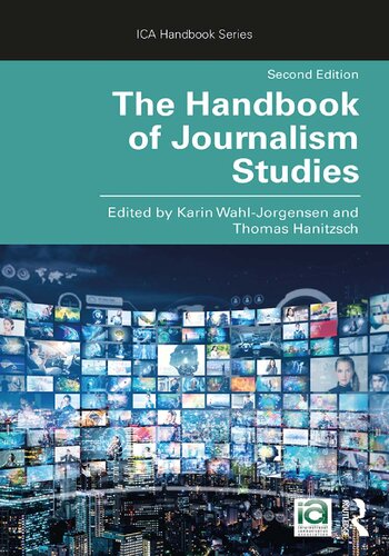 The Handbook Of Journalism Studies 2nd Edition Karin Wahljorgensen Thomas Hanitzsch
