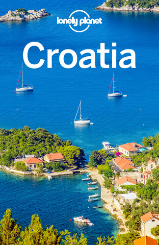 Lonely Planet Croatia 10th Edition Lonely Planet