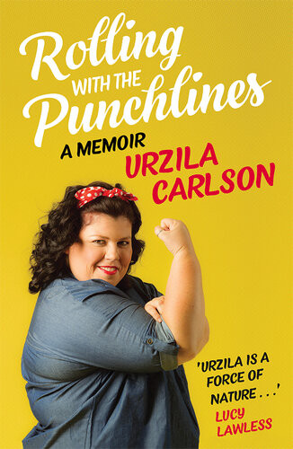 Rolling With The Punchlines Urzila Carlson