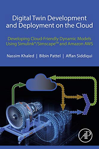 Digital Twin Development And Deployment On The Cloud 1st Edition Nassim Khaled