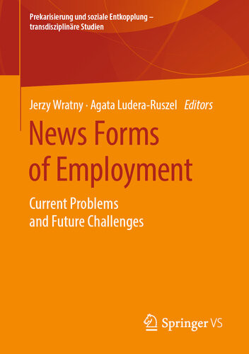 News Forms Of Employment Current Problems And Future Challenges Jerzy Wratny