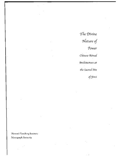 The Divine Nature Of Power Chinese Ritual Architecture At The Sacred Site Of Jinci Tracy Miller