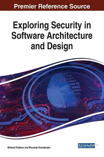 Exploring Security In Software Architecture And Design Michael Felderer