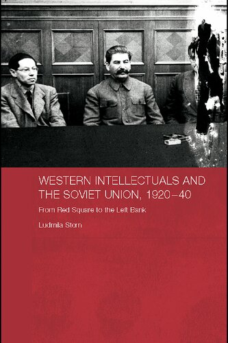Western Intellectuals And The Soviet Union 19204 Ludmilla Stern