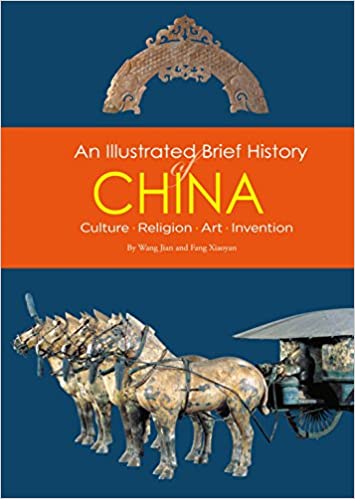 An Illustrated Brief History Of China Wang Jian
