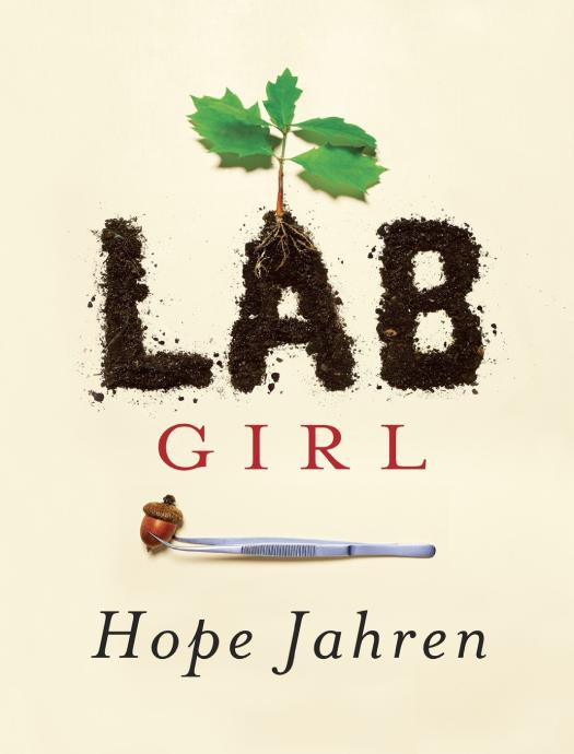 Lab Girl Hope Jahren