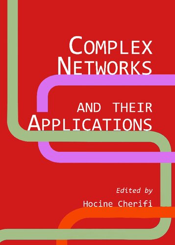 Complex Networks And Their Applications Hocine Cherifi