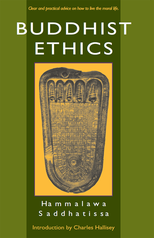 Buddhist Ethics Hammalawa Saddhatissa