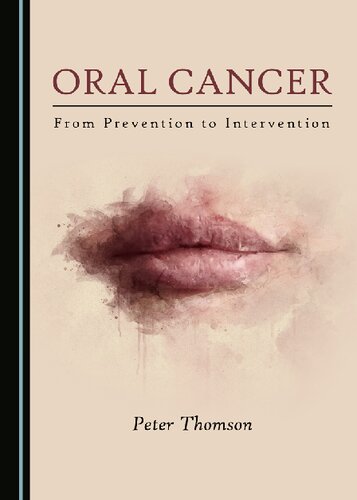 Oral Cancer 1st Edition Peter Thomson