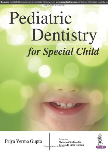 Pediatric Dentistry For Special Child Priya Verma Gupta Amitha M Hegde