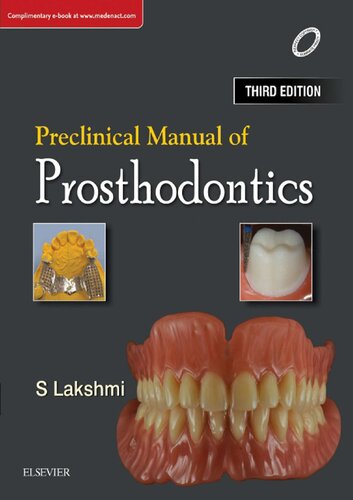 Preclinical Manual Of Prosthodontics 3e 3rd Edition Lakshmi S