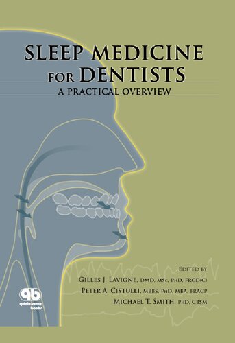 Sleep Medicine For Dentists A Practical Overview 1st Edition Gilles J Lavigne Editor