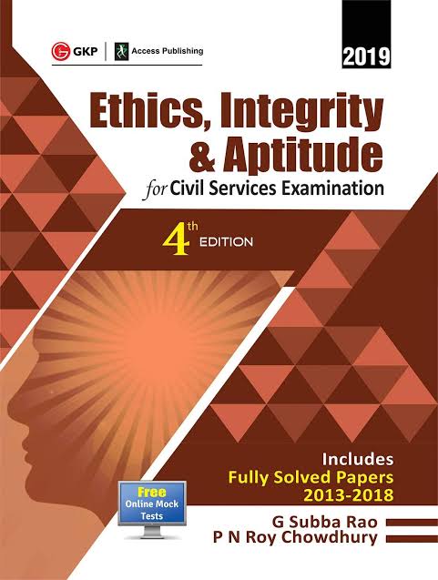 Ethics Integrity Aptitude 4th G Subba Rao