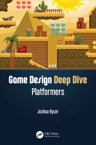 Game Design Deep Dive Platformers Joshua Bycer