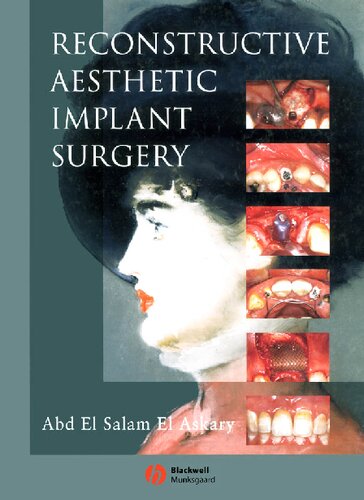 Reconstructive Aesthetic Implant Surgery Abd El Salam El Askary