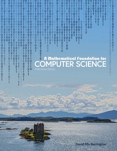 A Mathematical Foundation For Computer Science Preliminary Edition Preliminary David Mix Barrington